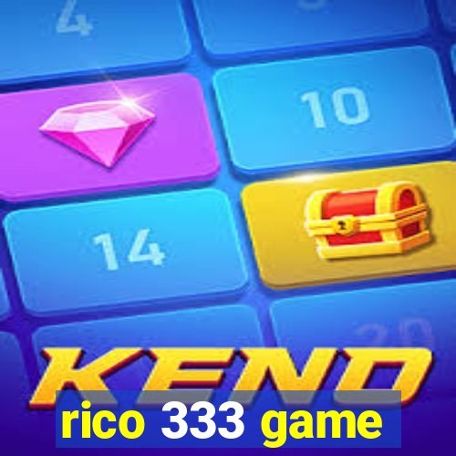 rico 333 game